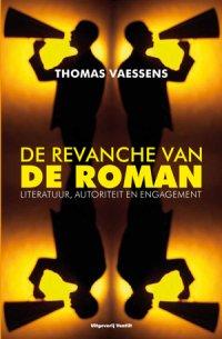 Thomas Vaessens - De revanche van de roman (omslag)