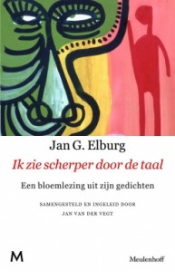 Omslag Jan Elburg, 'Ik zie scherper door de taal'