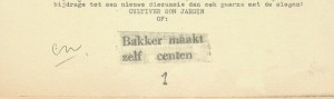 Krantenkop 'Bakker maakt zelf centen'